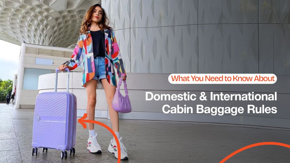 What You Need to Know About Domestic & International Cabin Baggage Rules